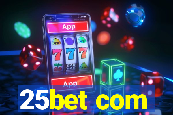 25bet com